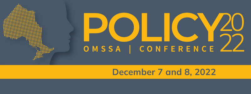 OMSSA 2022 Policy Conference
